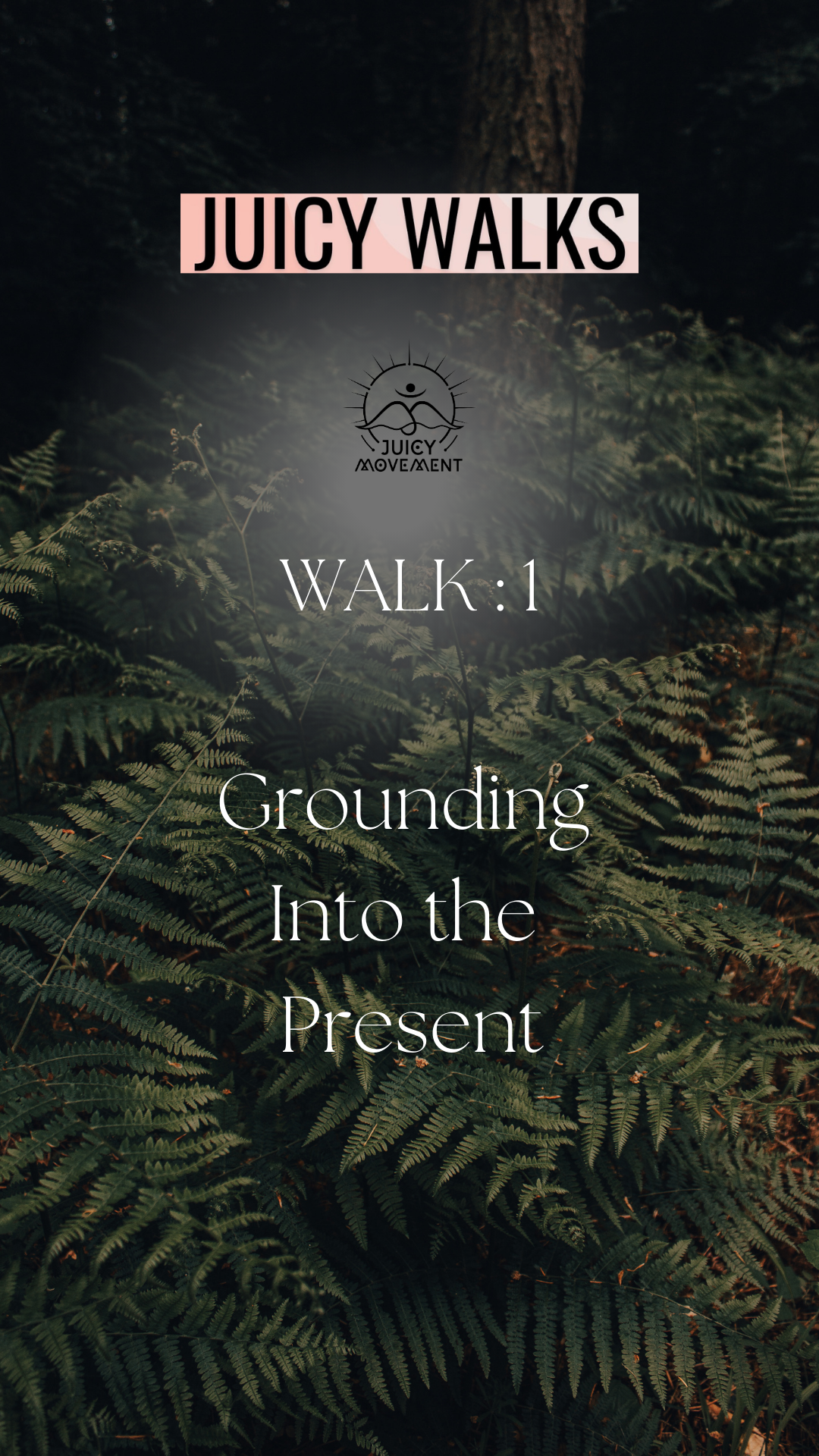 Juicy Walks- Audio Walks for Healing, Movement, Presence & Nature.